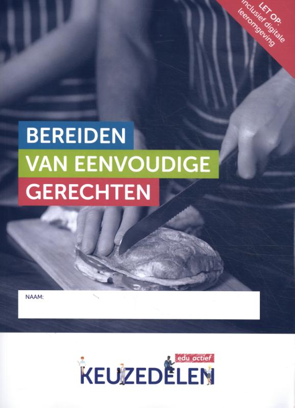 Bereiden van eenvoudige gerechten