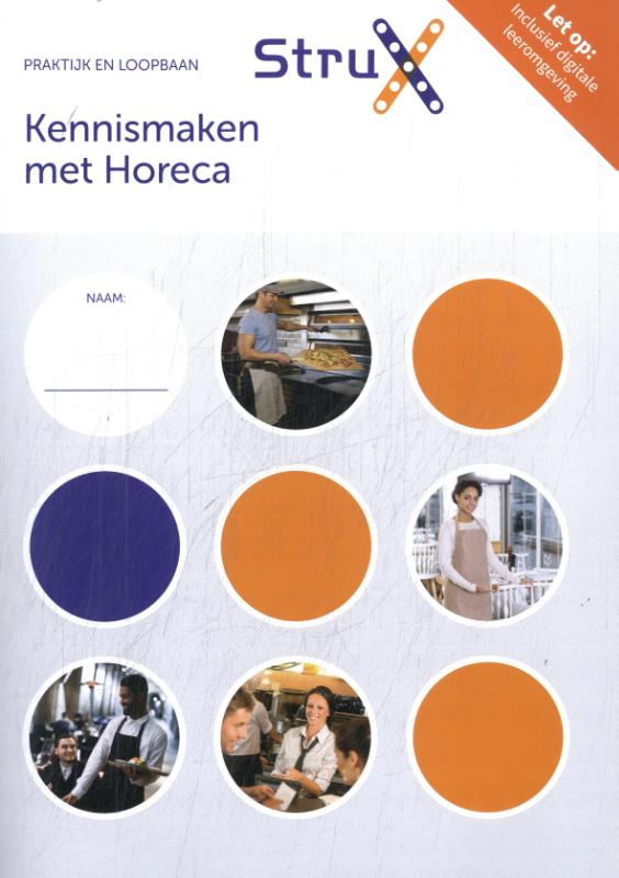 Kennismaken met Horeca | combipakket