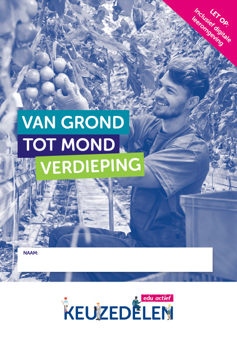 Keuzedeel Van grond tot mond verdieping folio 19/20