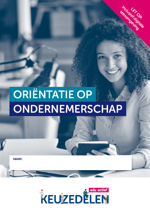 KEUZEDEEL ORIENTATIE OP ONDERNEMERSCHAP