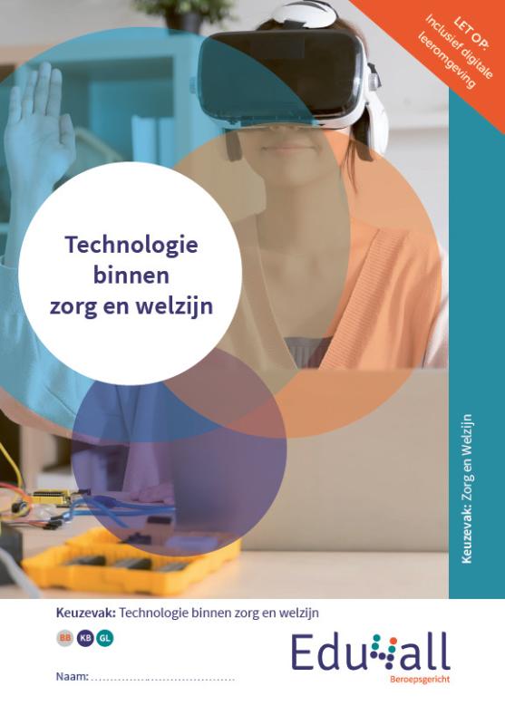 Technologie binnen zorg en welzijn