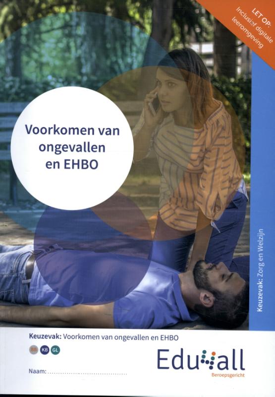 Voorkomen van ongevallen en EHBO