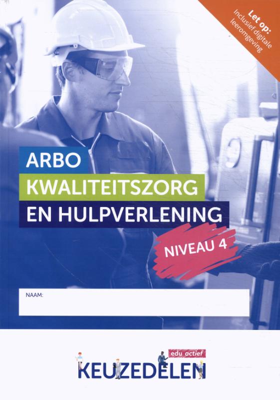 Arbo, kwaliteitszorg en hulpverlening niveau 4 | combipakket