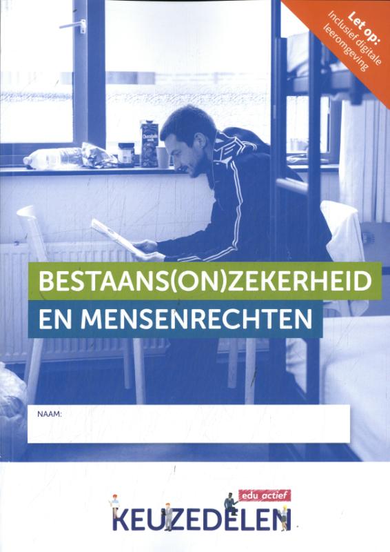 Bestaans(on)zekerheid en mensenrechten| combipakket