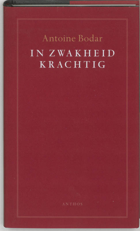 In zwakheid krachtig