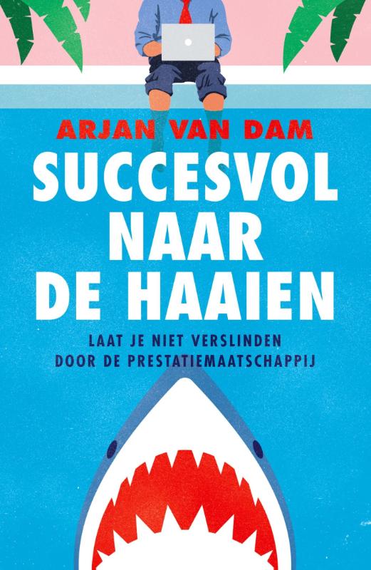 Succesvol naar de haaien