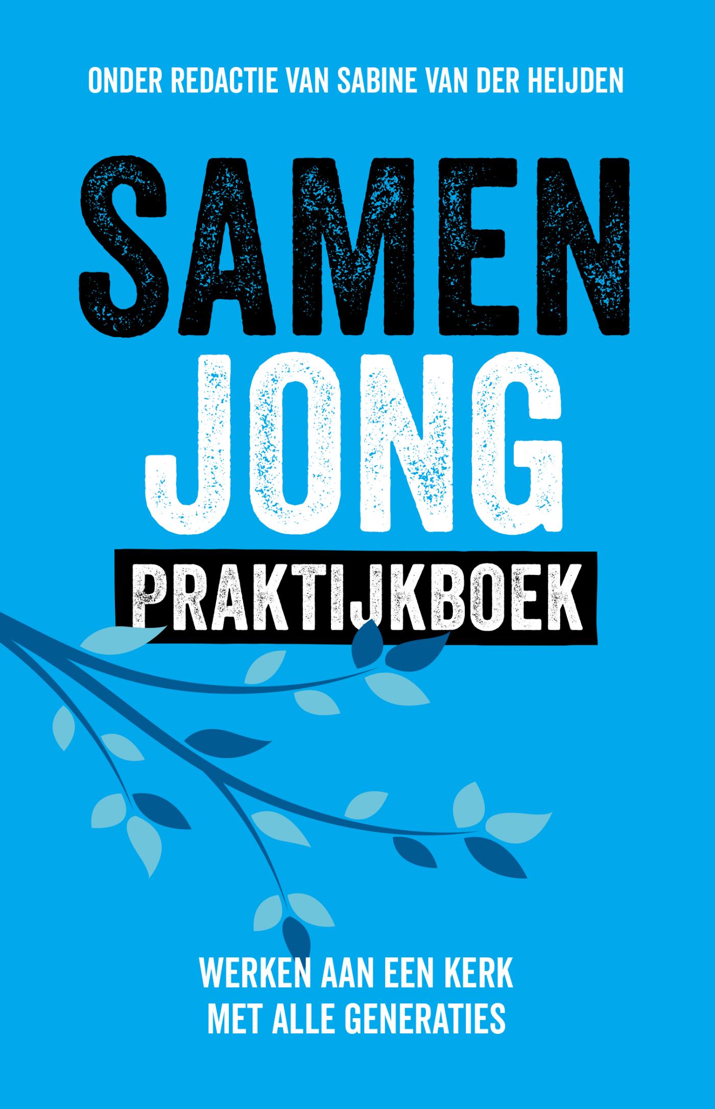 Samen Jong Praktijkboek