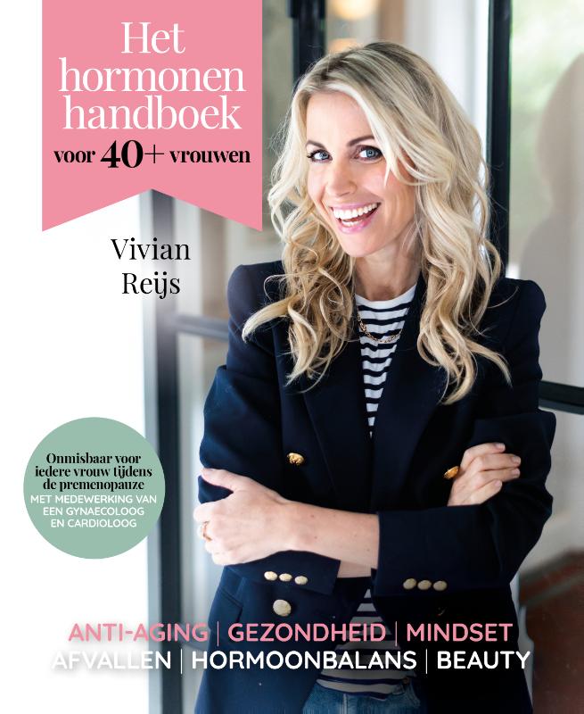 Het hormonenhandboek voor 40+ vrouwen
