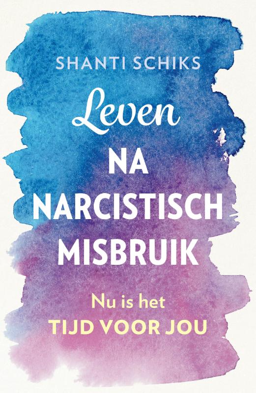 Leven na narcistisch misbruik