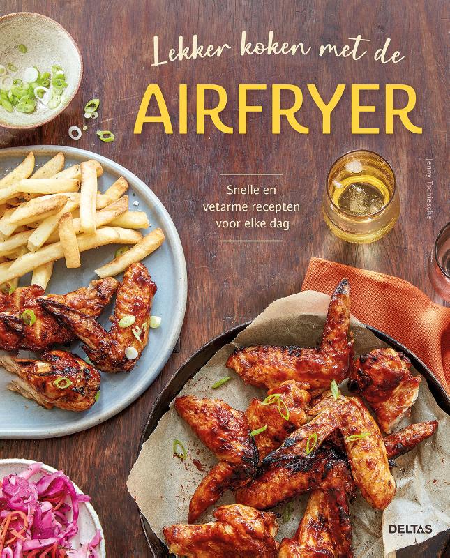 Lekker koken met de airfryer