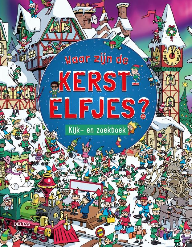 Waar zijn de kerstelfjes? Kijk- en zoekboek