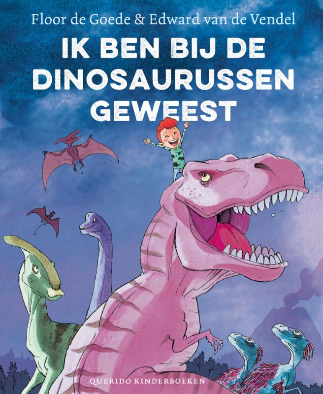 Ik ben bij de dinosaurussen geweest