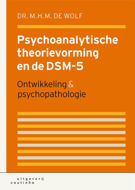 Psychoanalytische theorievorming en de DSM-5
