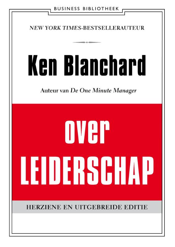 Ken Blanchard over leiderschap