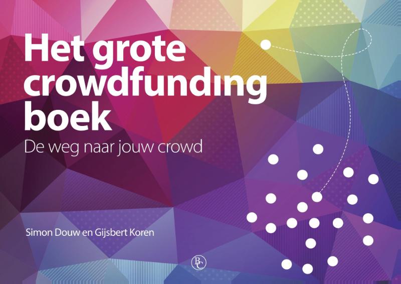 Het grote crowdfunding boek