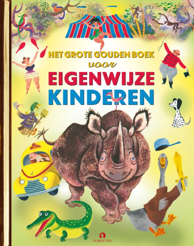 Het Grote Gouden Boek voor Eigenwijze Kinderen