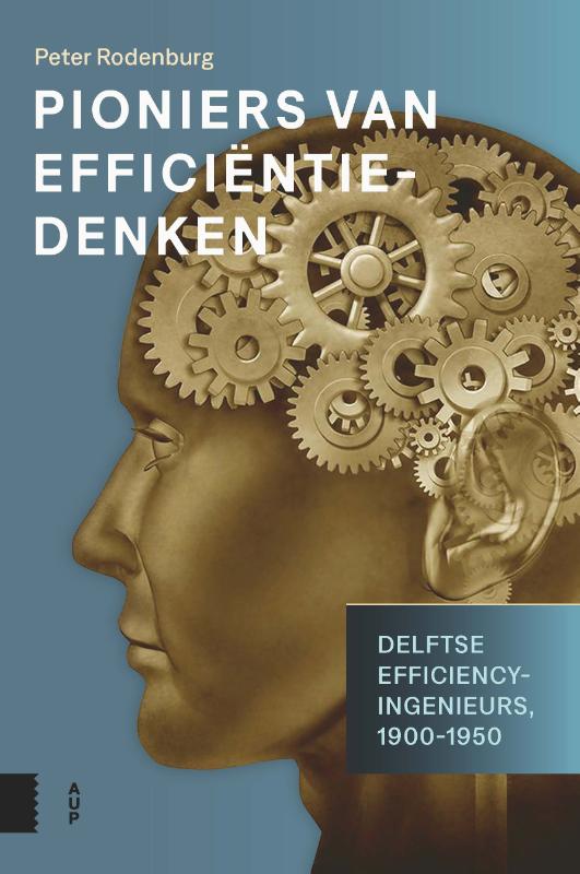 Pioniers van efficiëntiedenken