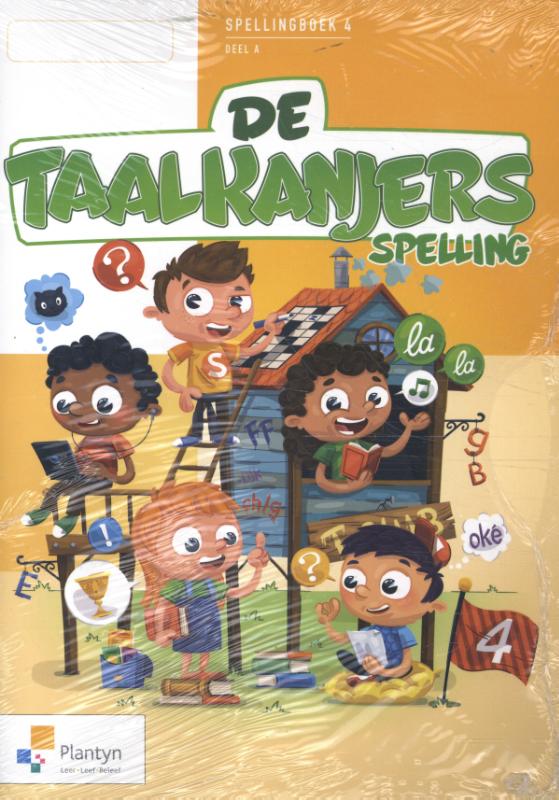 De Taalkanjers Spelling 4 Werkboek A t/m E