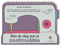 Aan de slag met je naaimachine