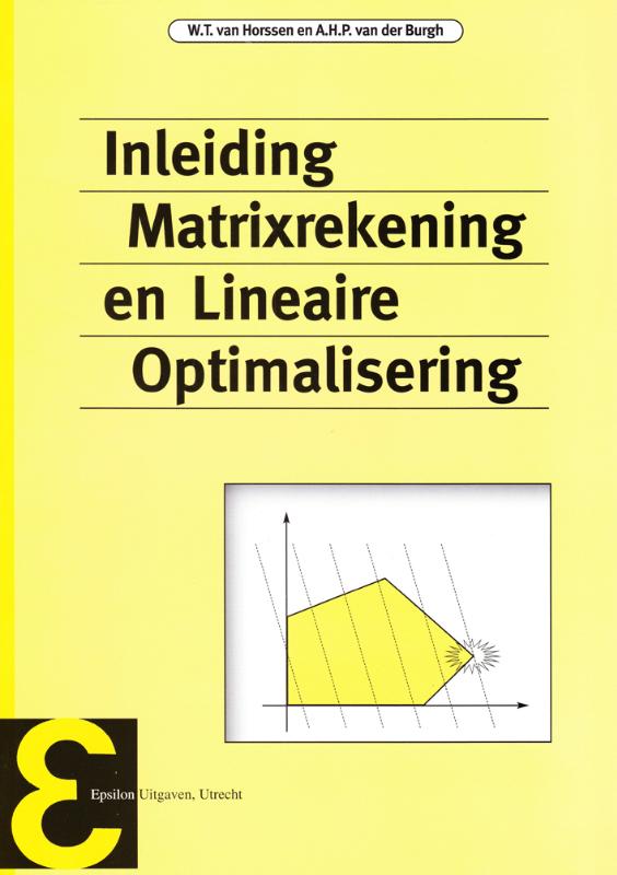 Inleiding matrixrekening en lineaire optimalisering