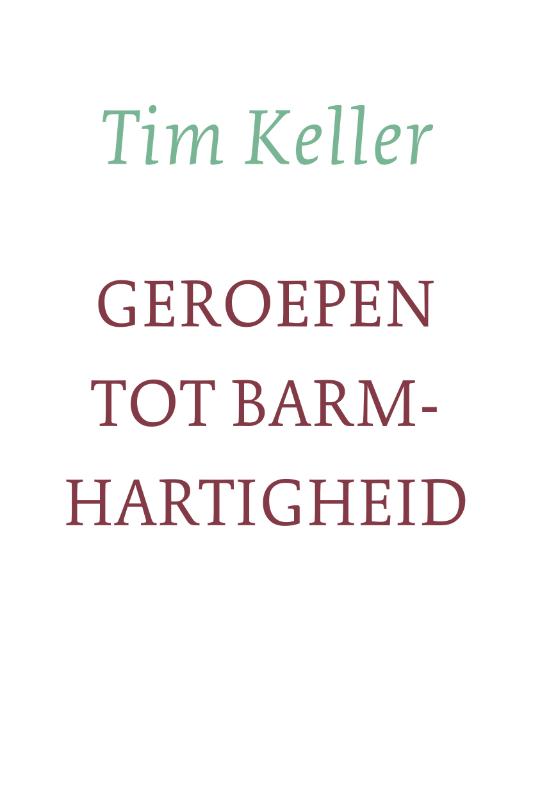 Geroepen tot barmhartigheid