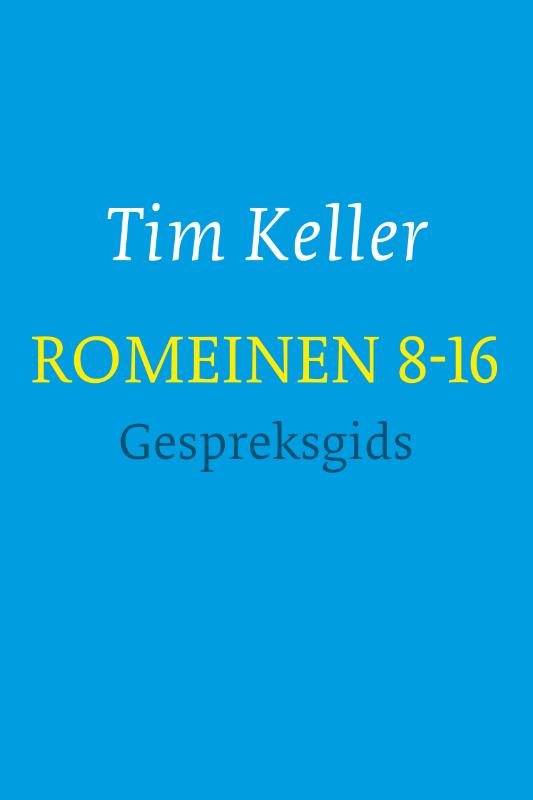 Romeinen 8-16 - gespreksgids