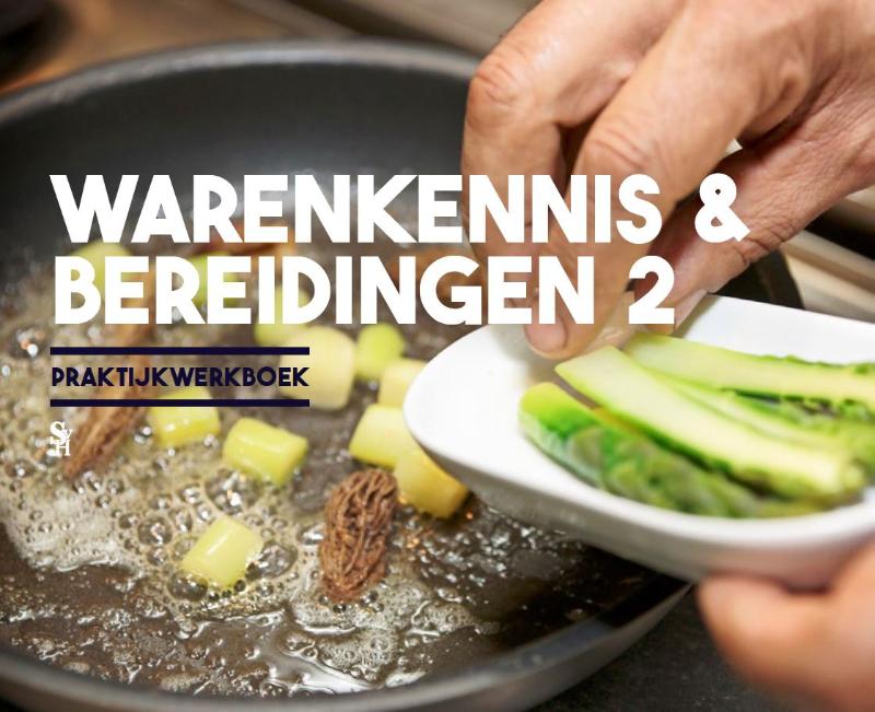 Warenkennis & bereidingen 2