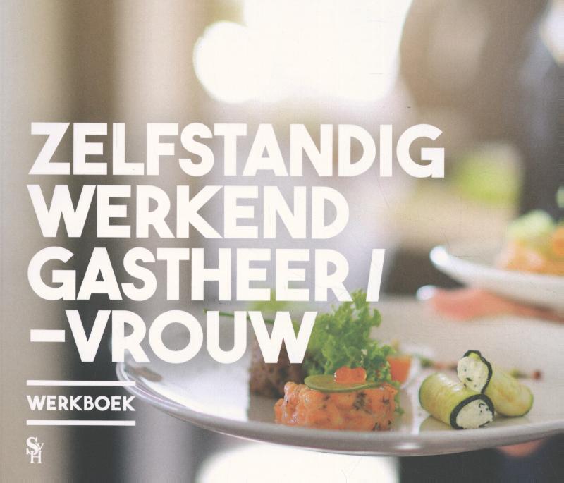 Zelfstandig werkend gastheer/-vrouw