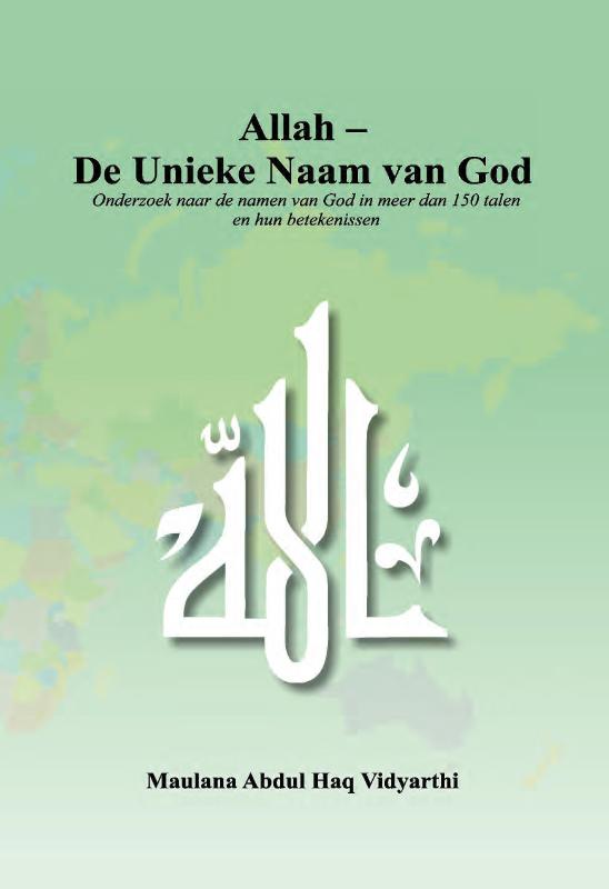 Allah - De Unieke Naam van God