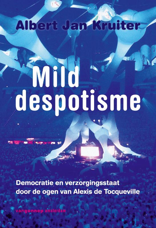 Mild despotisme