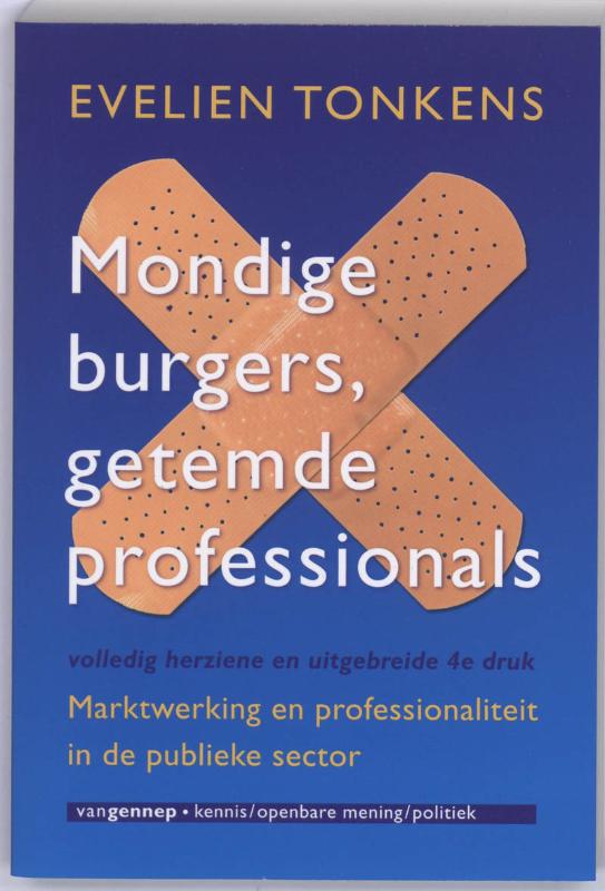 Mondige burgers, getemde professionals