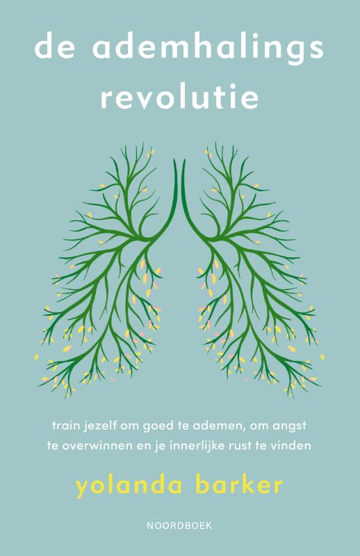 De ademhalingsrevolutie