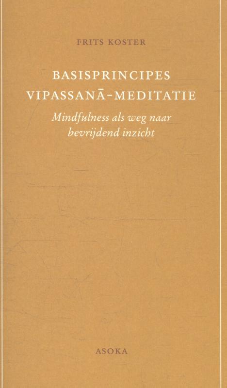 Basisprincipes Vipassana-meditatie