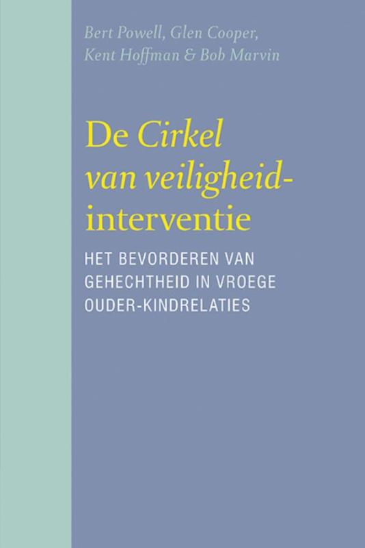 De cirkel van veiligheid-interventie