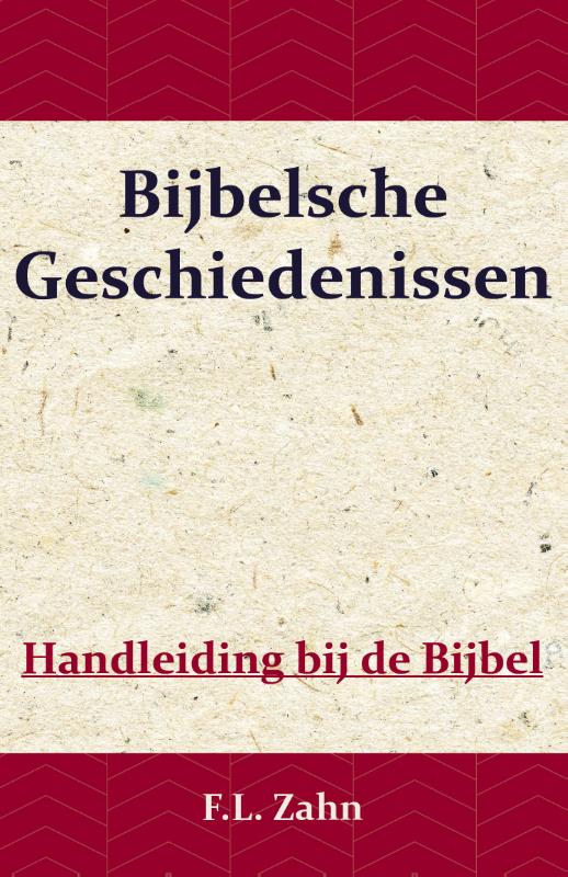 Bijbelsche Geschiedenissen