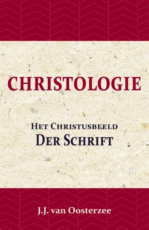Christologie: Het Christusbeeld der Schrift