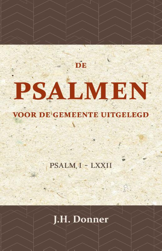 De Psalmen voor de Gemeente uitgelegd 1