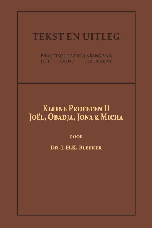 De Kleine Profeten II