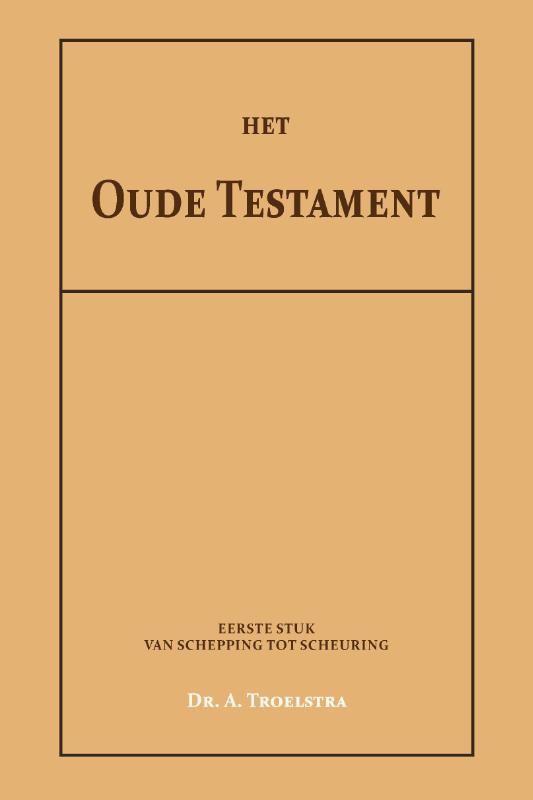Het Oude Testament I