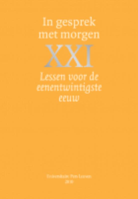 In gesprek met morgen XXI