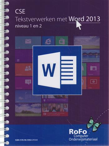 CSE03 tekstverwerking met Word 2013 niveau 1 en 2