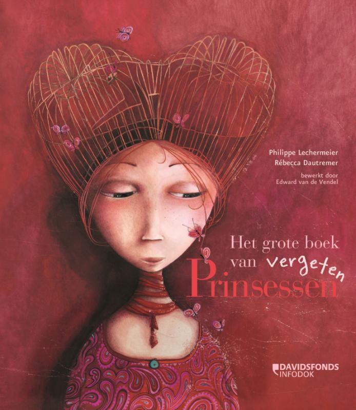 Het grote boek van vergeten Prinsessen