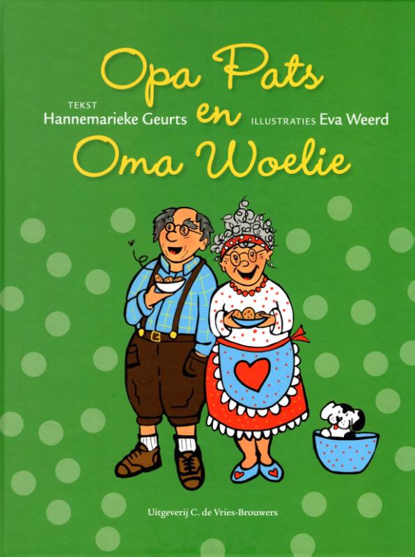 Opa Pats en Oma Woelie