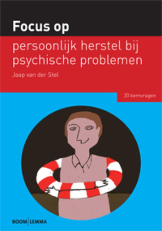 Focus op persoonlijk herstel bij psychische problemen