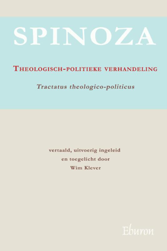 Theologisch-politieke verhandeling / Tractatus theologico-politicus