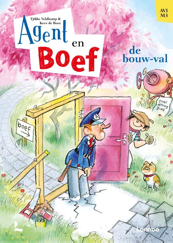 Agent en Boef - de bouw-val