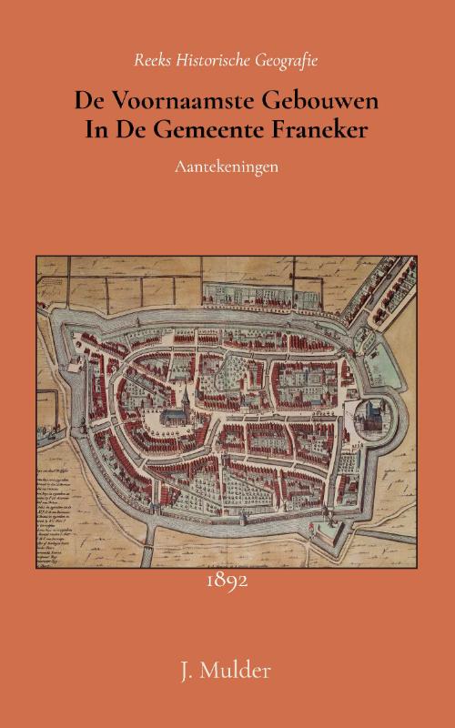 De voornaamste gebouwen in de gemeente Franeker