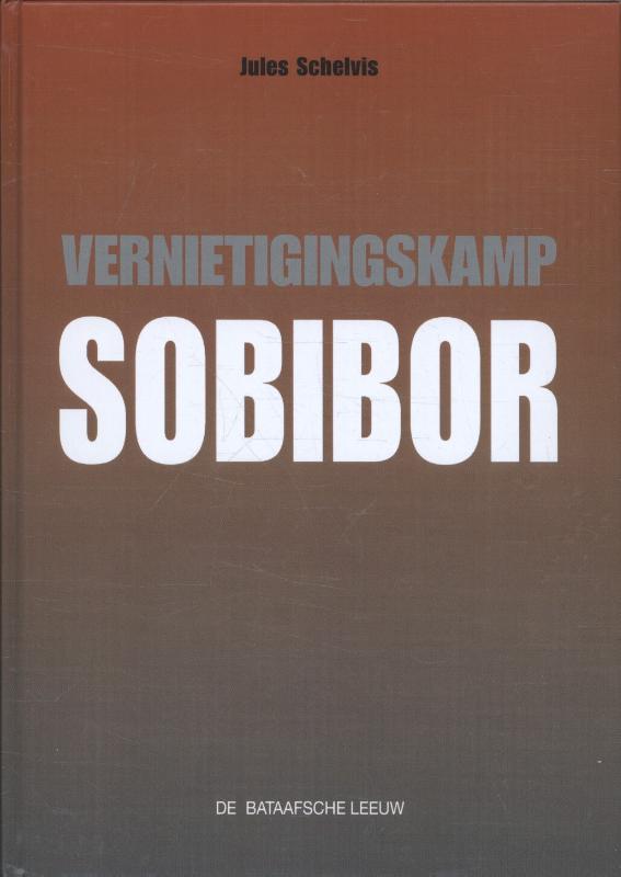 Vernietigingskamp Sobibor