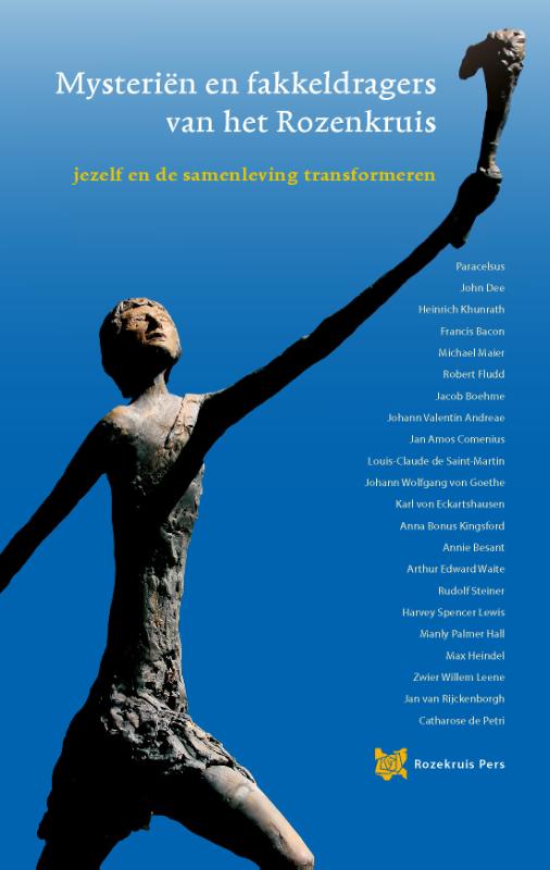 Mysteriën en fakkeldragers van het Rozenkruis