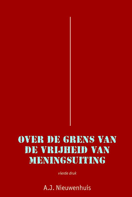 Over de grens van de vrijheid van meningsuiting